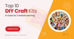 Top 10 DIY Craft Kits in Dubai That Spark Creativity and Learning in Kids