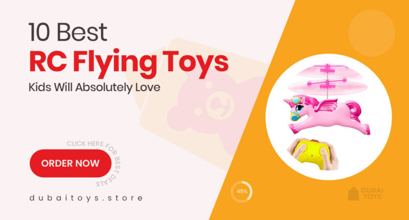 Soar into Fun: 10 Top RC Flying Toys Every Kid Will Love